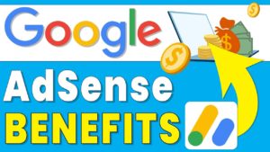 Benefits of using AdSense